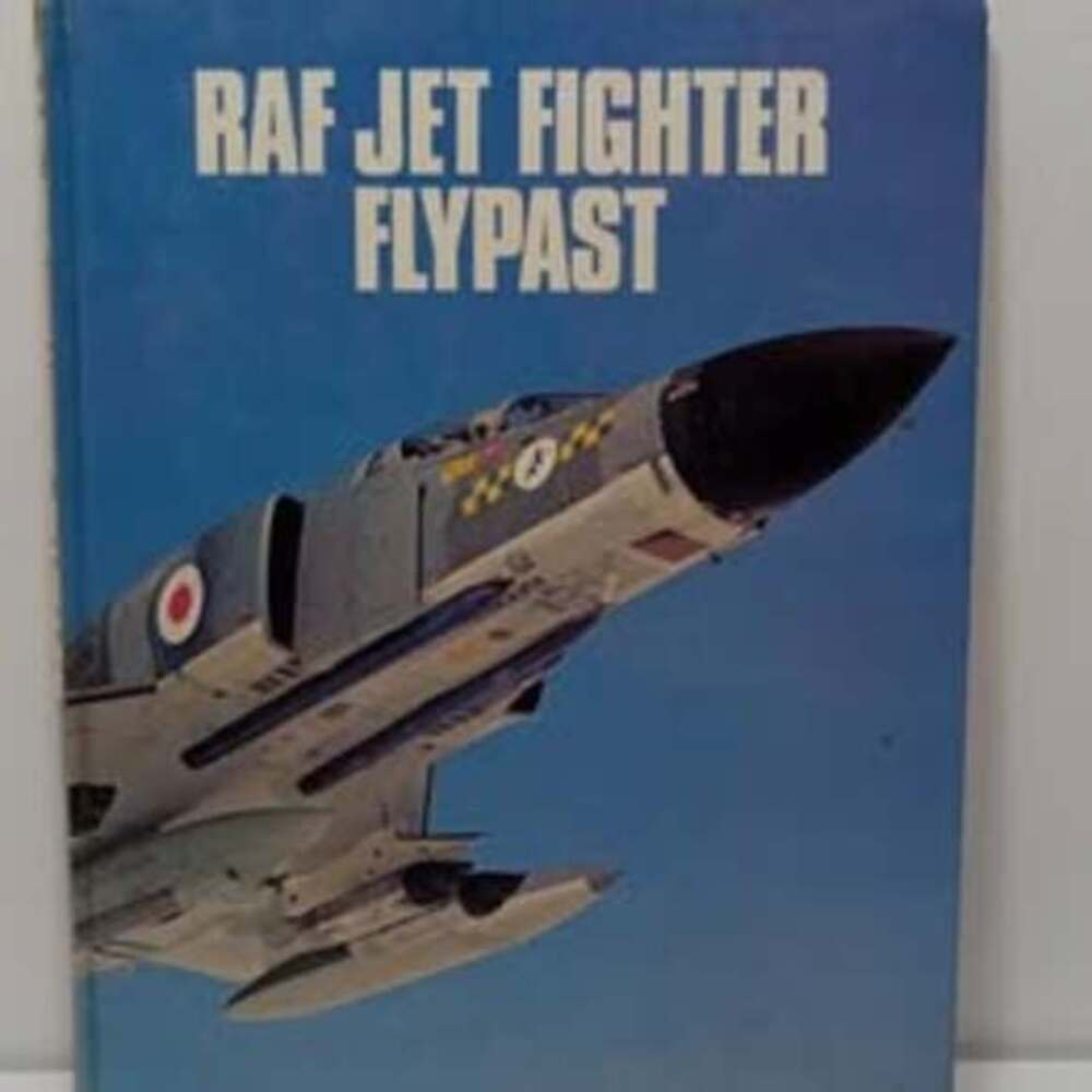 RAF Jet Fighter Flypast Hardcover Book - P.J.R. Moyes